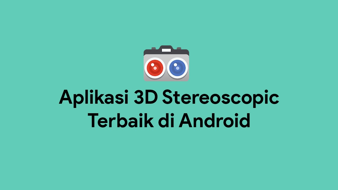 aplikasi 3d stereoscopic