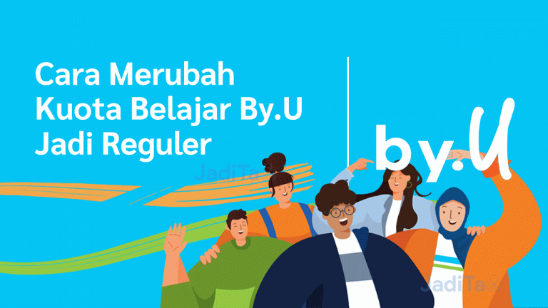 Cara Mengubah Kuota Belajar By.U jadi Reguler