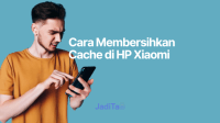 Cara Membersihkan Cache di HP Xiaomi